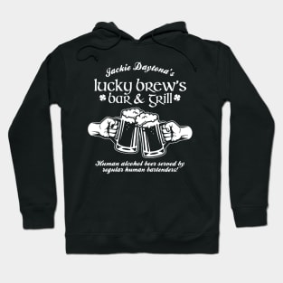 Jackie Daytona,Lucky Brew's Bar and Grill , What We Do In The Shadows Fan Hoodie